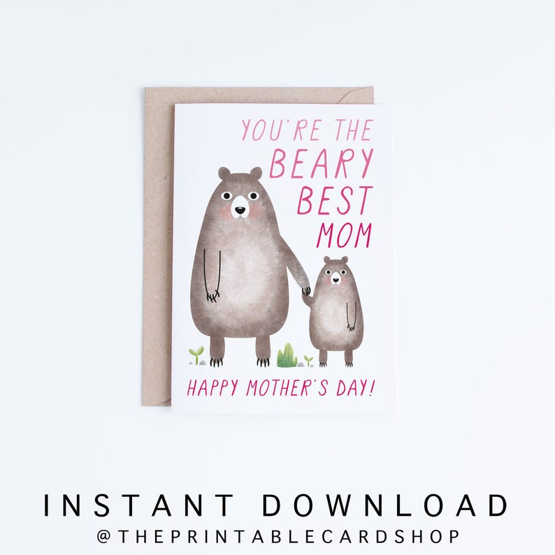 Mothers Day Cards Printable, Cute Bears Mother's Day Instant Download, Best Mom, Cards for Her, From the Baby, Kid, Child, Gifts for Her 