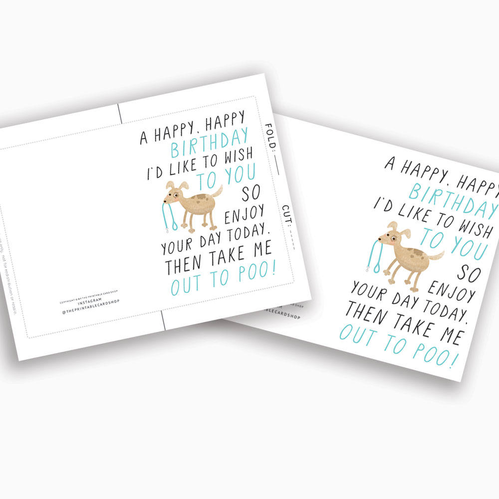 Printable Birthday Cards, Instant Download Funny Dog Birthday Cards ...