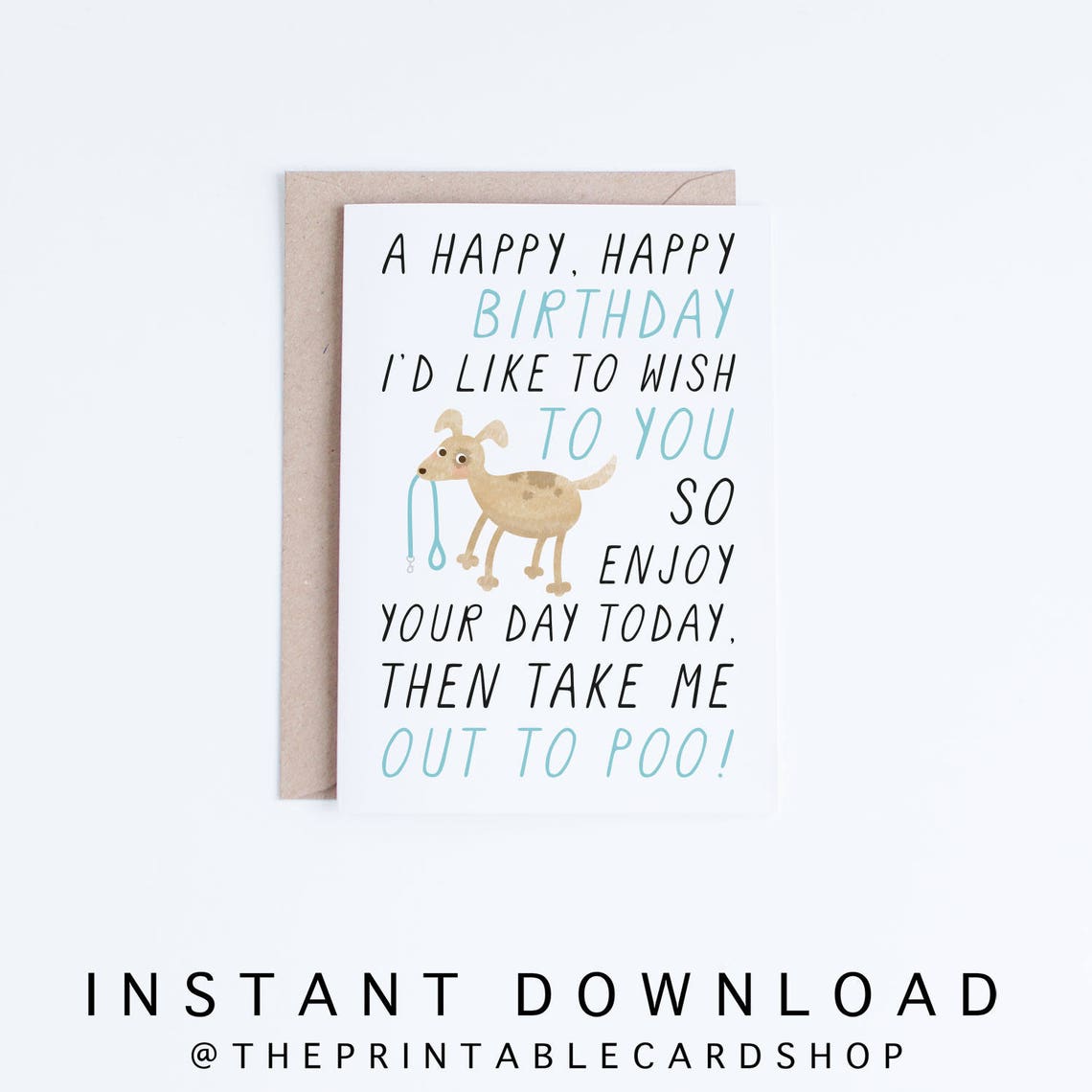 Printable Birthday Cards, Instant Download Funny Dog Birthday Cards ...