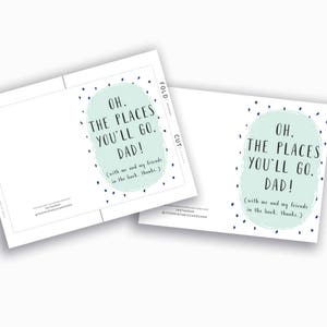 Funny Fathers Day Cards Printable, Oh The Places You'll Go Father's Day Digital Download, Typographic Card For Dad, For Him, From Teenager image 2