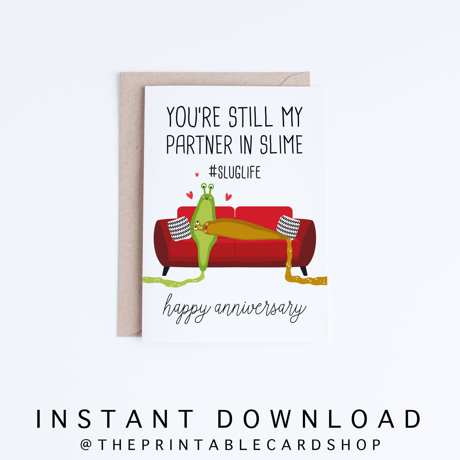printable-anniversary-cards-funny-anniversary-cards-instant-download-slug-life-punny-for-boyfriend-girlfriend-husband-wife-introvert-etsy