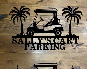 Custom metal golf cart sign | Parking sign | Personalized sign |