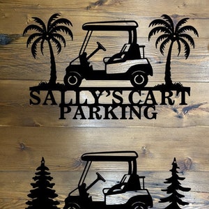 Custom metal golf cart sign | Parking sign | Personalized sign |