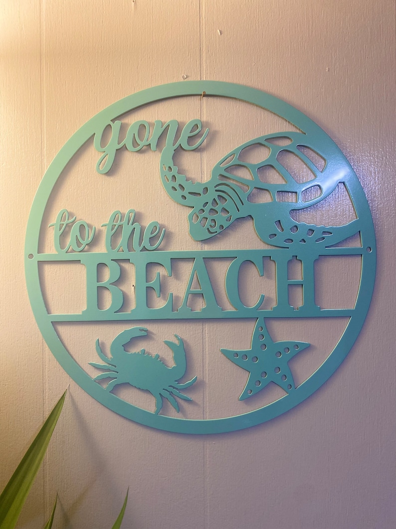 Gone to the Beach Metal Wall Art Sign Sea Turtle Ocean Etsy
