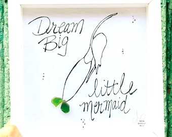 Mermaid Sea Glass Art - Dream Big, Encouragement Gift for Daughter and Girls, 8x8 framed