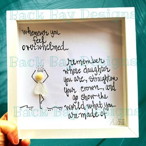 Overwhelmed Daughter Gift Sea Glass Art