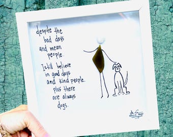 Kind People and Dogs - Original Sea Glass Art by BBD