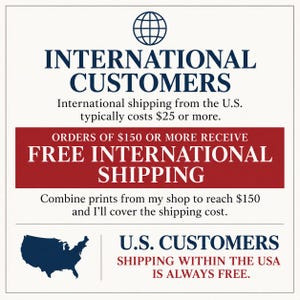 The image is an advertisement for international shipping services, specifically for U.S. customers. It highlights the benefits of combining prints from a shop to reach $150 and cover the shipping cost, offering a free international shipping option. The text emphasizes that shipping within the USA is always free, and the U.S. customers can enjoy this service.