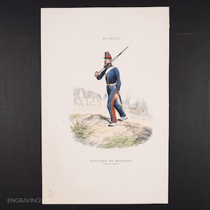 1854 French Mountain Artillery Soldier - Hand colored engraving, “Ancient and Modern Algeria” by Galibert - scarce!