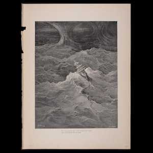 May include: A black and white illustration of a ship at sea during a storm. The ship is tossed about in the turbulent waves. The sky is dark and ominous. Text at the bottom reads, "The ship drove fast, loud roared the blast, And southwest we had."