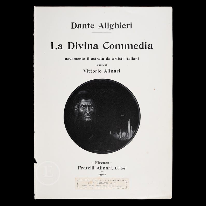 May include: A black and white illustration of Dante Alighieri, the author of "The Divine Comedy", on the cover of a book titled "La Divina Commedia" by Vittorio Alinari, published in 1902.