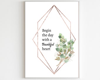 Begin the Day with a Thankful Heart – Eucalyptus Printable Wall Art, Motivational Quote, Minimalist Digital Download