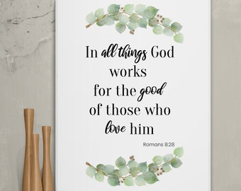 Romans 8:28 'In All Things God Works for Good' – Eucalyptus Wreath Christian Wall Art, Scripture Printable, Digital Download