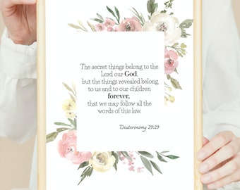 Christian wall art, Deuteronomy 29 29 bible quotes, flower scripture print for Christian home, digital  botanical instant digital download