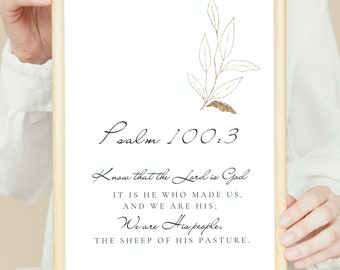 Know That the Lord Is God – Psalm 100:3 Christian Wall Art, Boho Minimalist Scripture Printable, Instant Digital Download