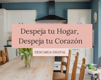 Decluttering para Mamás Cristianas-Guía Digital-Mini eBook-Hogar Organizado Cristiano-Paz Interior Hogar -7 Pasos para Evitar el Desorden