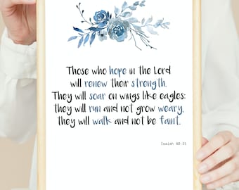 Isaiah 40:31 Scripture Wall Art – Digital Download, Motivational Bible Verse Printable, Floral Christian Decor