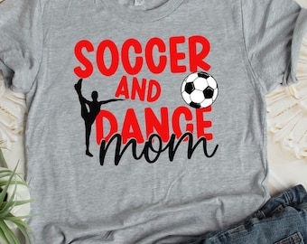 Chemise maman football et danse, chemise maman football, chemise maman danse, chemise maman, chemise football, chemise danse, t-shirt maman, football, danse, t-shirt personnalisé