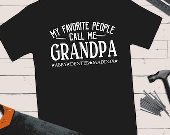 Personalized Grandpa Gift, Grandpa shirt, Grandpa T Shirt, Papa Shirt, Fathers Day Gift, Gift for Fathers Day, gift for grandpa
