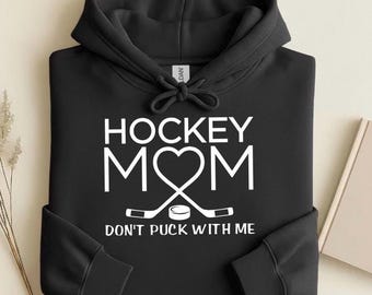 Sweat-shirt pour maman de hockey, don't palet avec moi, maman de hockey, chemise de maman de hockey, chemise de hockey, chemise de maman, cadeau de hockey, chemise personnalisée, cadeau de maman d'équipe