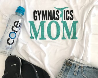 Gymnastics Mom Shirt, Gymnastics Mom, Mom Life Shirt, Gymnastics Shirt, Gymnastics t shirt, Team Mom Shirt, Gymnast Mom Shirt