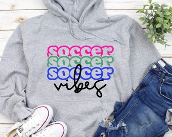 Sweat à capuche Soccer Vibes, sweat-shirt de football, chemise de maman de football, cadeau d'entraîneur de football, chemise de maman de football, chemise de football de maman, t-shirt de football