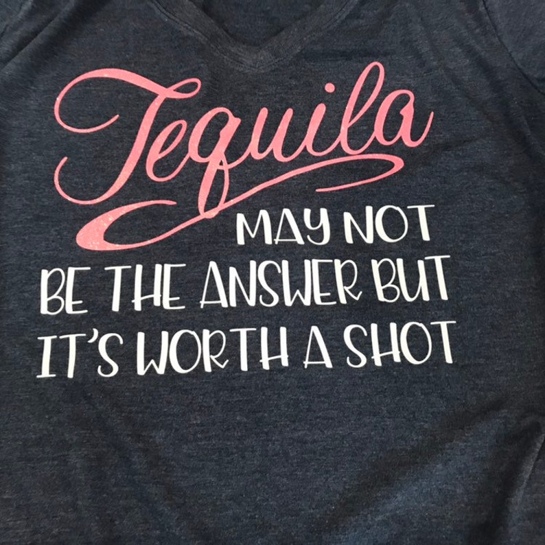 Tequila Shirt Funny Mom Shirt Funny Shirts Christmas Gift Etsy