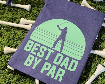 Gift for Golfers | Golf Tee Bag | Best Dad by Par | Fathers day