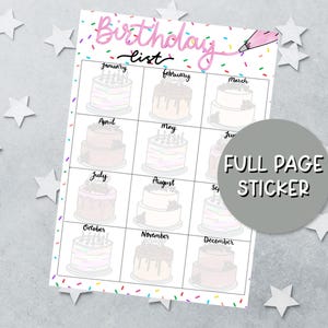 May include: A rectangular birthday list sticker sheet featuring a grid of twelve squares, each containing a hand-drawn illustration of a cake labeled with a month from January to December. The header reads Birthday list in pink script with sprinkles.