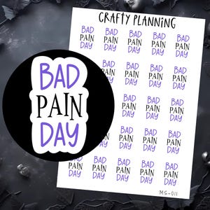 K&ouml;nnte beinhalten: Ein Bogen mit Planer-Aufklebern mit dem Text "BAD PAIN DAY" in Schwarz und Lila. Die Aufkleber sind in einem Raster angeordnet, wobei der Satz wiederholt wird. Der Text "Crafty Planning" ist oben aufgedruckt.