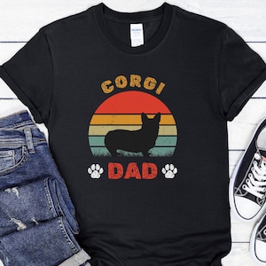 Corgi Dad T-Shirt, Dog Daddy Gift, Dog Dad T Shirt, Corgi Shirt, Pembroke Welsh Corgi Gift