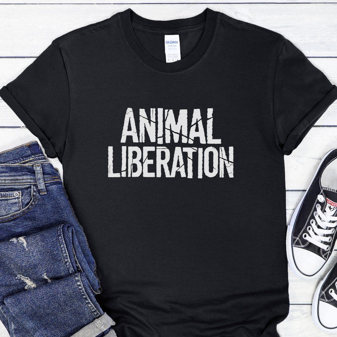 Animal Liberation T-shirt, Vegan Shirt, Animal Rights Tee, Cruelty Free ...