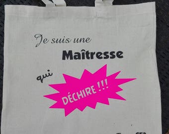 Sac je suis une maîtresse qui déchire.