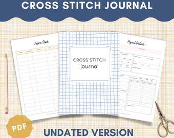 Ultimate Cross Stitch Planner - UNDATED Version | Printable Cross Stitch Pattern Journal | PDF Tracker | Digital Cross Stitch Planner