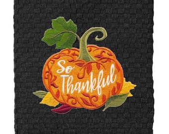 So Thankful Kitchen Towel, Thanksgiving Towels, Embroidered Pumpkin, Fall Harvest, Kitchen Decor, Bathroom Decor, Hostess Gift