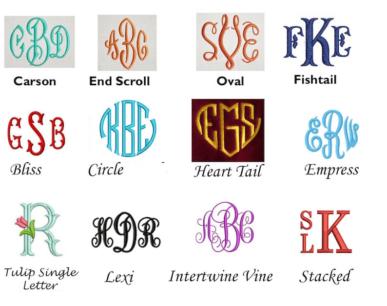 May include: A graphic showing 10 different monogram styles, including Carson, End Scroll, Oval, Fishtail, Bliss, Circle, Heart Tail, Empress, Tulip Single Letter, Lexi, Intertwine Vine, and Stacked.