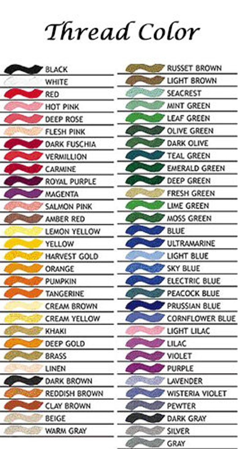 May include: A chart showing a variety of thread colors, with names listed next to each color swatch. The colors include black, white, red, hot pink, deep rose, flesh pink, dark fuchsia, vermilion, carmine, royal purple, magenta, salmon pink, amber red, lemon yellow, yellow, harvest gold, orange, pumpkin, tangerine, cream brown, cream yellow, khaki, deep gold, brass, linen, dark brown, reddish brown, clay brown, beige, warm gray, russet brown, light brown, seacrest, mint green, leaf green, olive green, dark olive, teal green, emerald green, deep green, fresh green, lime green, moss green, blue, ultramarine, light blue, sky blue, electric blue, peacock blue, prussian blue, cornflower blue, light lilac, lilac, violet, purple, lavender, wisteria violet, pewter, dark gray, silver, gray.
