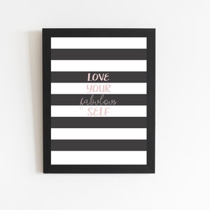 Love Your Fabulous Self, Pink and Black Striped Print