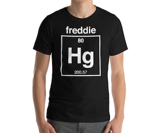 Freddie Hg (Mercury) Chemistry Shirt