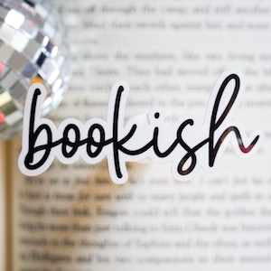 Bookish sticker, book lover sticker, bookish gift, bookish sticker, book water bottle sticker, book gift, reading sticker, reader sticker image 1