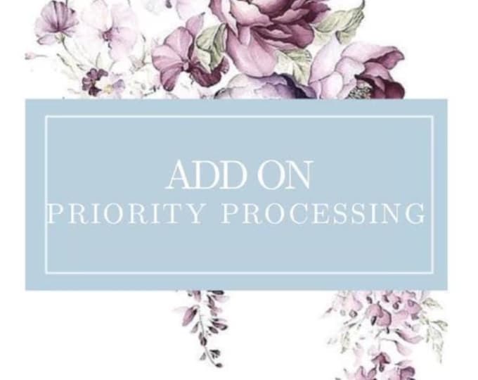 Priority Processing Fee