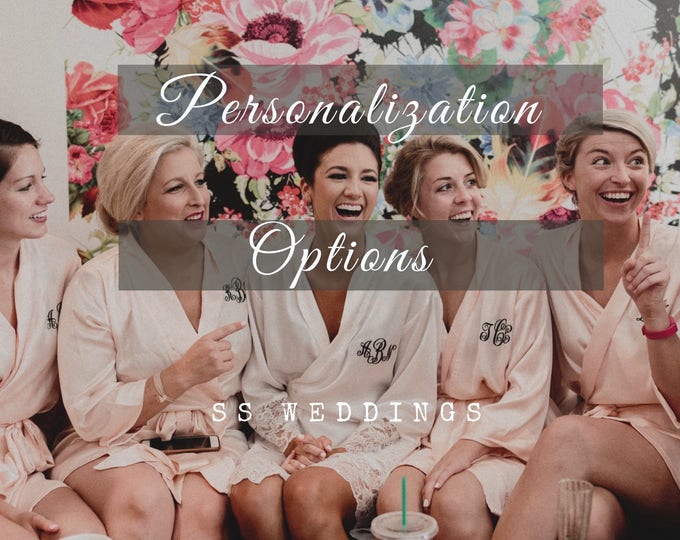 Personalization Options - For Robes