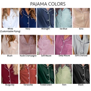 May include: A chart showing 15 different pajama colors, including white, navy, midnight, ice blue, ecru, blush, nude champagne, soft mauve, deep mauve, soft charcoal, burgundy, terracotta, forest green, fern, and black. The text "PAJAMA COLORS" is at the top of the chart.