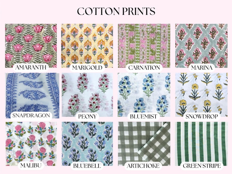 May include: A grid of twelve cotton fabric swatches labelled COTTON PRINTS. Patterns include Amaranth, Marigold, Carnation, Marina, Snapdragon, Peony, Bluemist, Snowdrop, Malibu, Bluebell, Artichoke, and Green Stripe featuring floral and geometric designs.