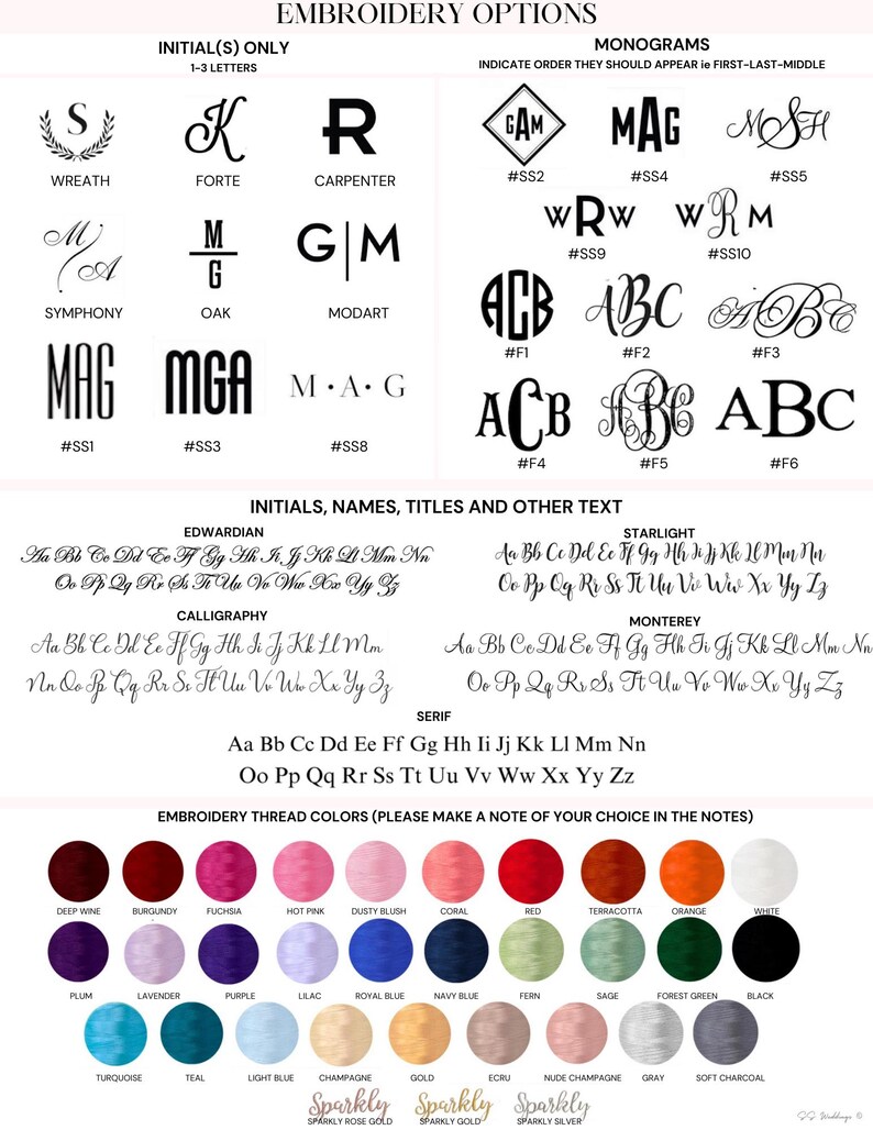 May include: An image showing embroidery options, including initials, monograms, fonts, and thread colours. Thread colour options include deep wine, burgundy, fuchsia, hot pink, dusty blush, coral, red, and more. The text includes "Embroidery Options".