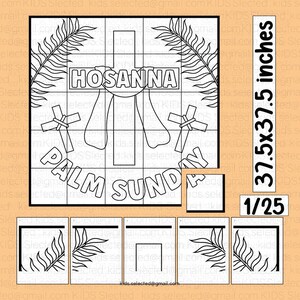 May include: A black and white printable colouring page depicting a Palm Sunday scene with a cross, palm branches, and the words "HOSANNA" and "PALM SUNDAY". The page is divided into 25 squares, with a 1/25 section highlighted. The page measures 95.25 cm by 95.25 cm.