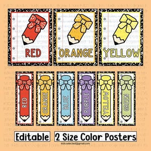 May include: A set of educational colour posters featuring illustrations of pencils with bows in various colours including red, orange, yellow, blue, purple, and green. The posters include the text labels for each colour and the text Editable 2 Size Colour Posters.