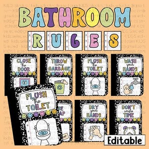 May include: A set of printable bathroom rules signs featuring a black and white composition notebook pattern background. The text reads BATHROOM RULES with individual cards for Close the Door, Throw Away Garbage, Flush the Toilet, Wash Your Hands, Use Soap, Dry Your Hands, and Don't Waste Time.