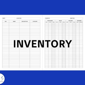 May include: A black and white printable inventory sheet with columns for date, SKU, name, location, description, category, purchases, sales, balance, and reorder. The sheet is labeled "INVENTORY".