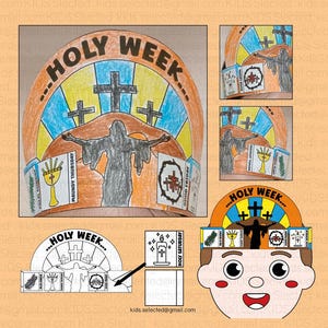 May include: A printable craft activity for kids to make a crown for Holy Week. The crown is decorated with crosses, a silhouette of Jesus, and the words "Holy Week".